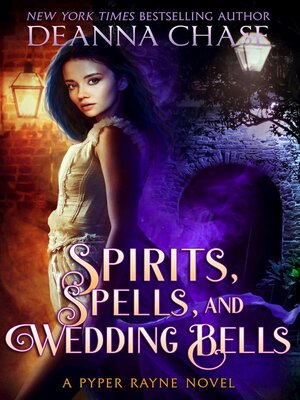 cover image of Spirits, Spells, and Wedding Bells